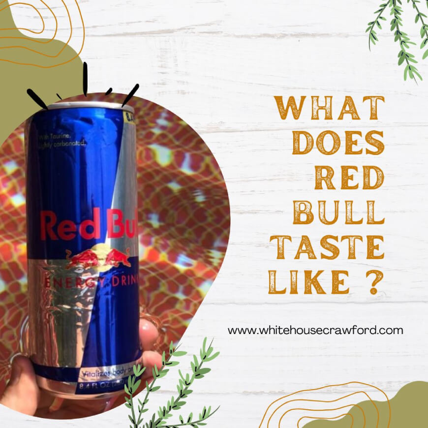 What Does Red Bull Taste Like